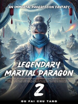 cover image of Legendary Martial Paragon